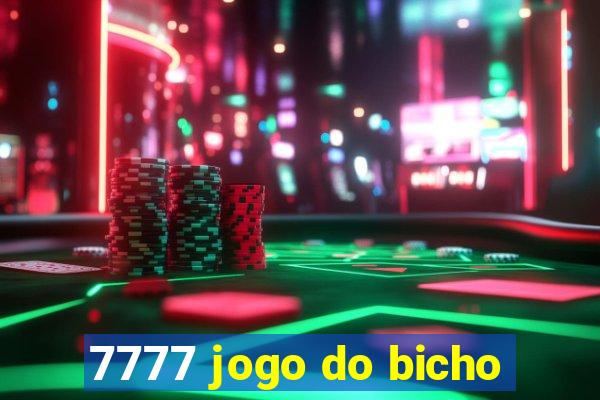 7777 jogo do bicho